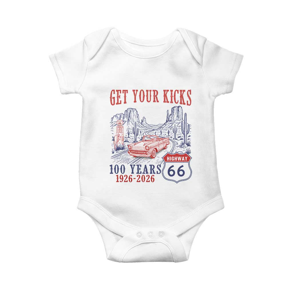 Route Highway 66 Get Your Kicks Centennial Road Trip 1926-2026 Baby Onesie TS14 White Print Your Wear