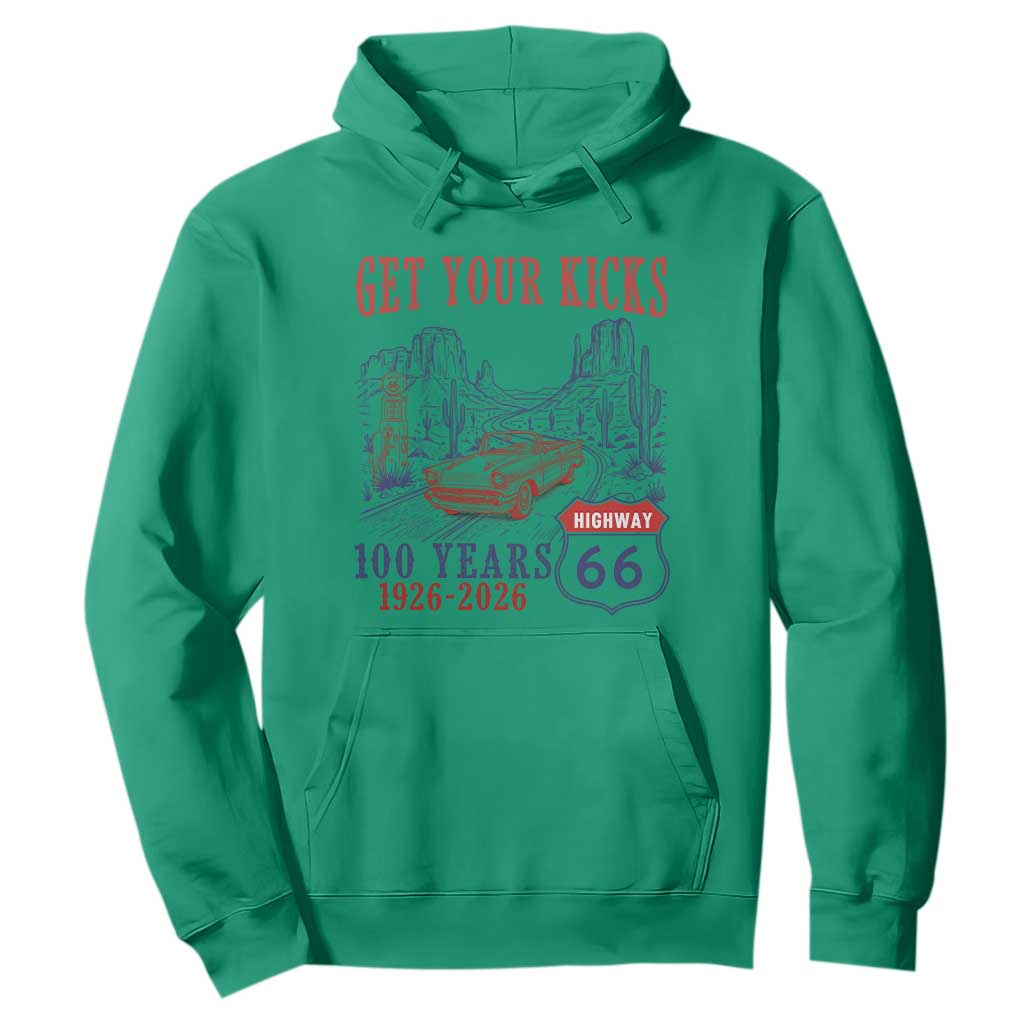 Highway 66 Get Your Kicks Centennial Road Trip 1926-2026 Hoodie TS14 Irish Green Print Your Wear