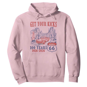 Highway 66 Get Your Kicks Centennial Road Trip 1926-2026 Hoodie TS14 Light Pink Print Your Wear