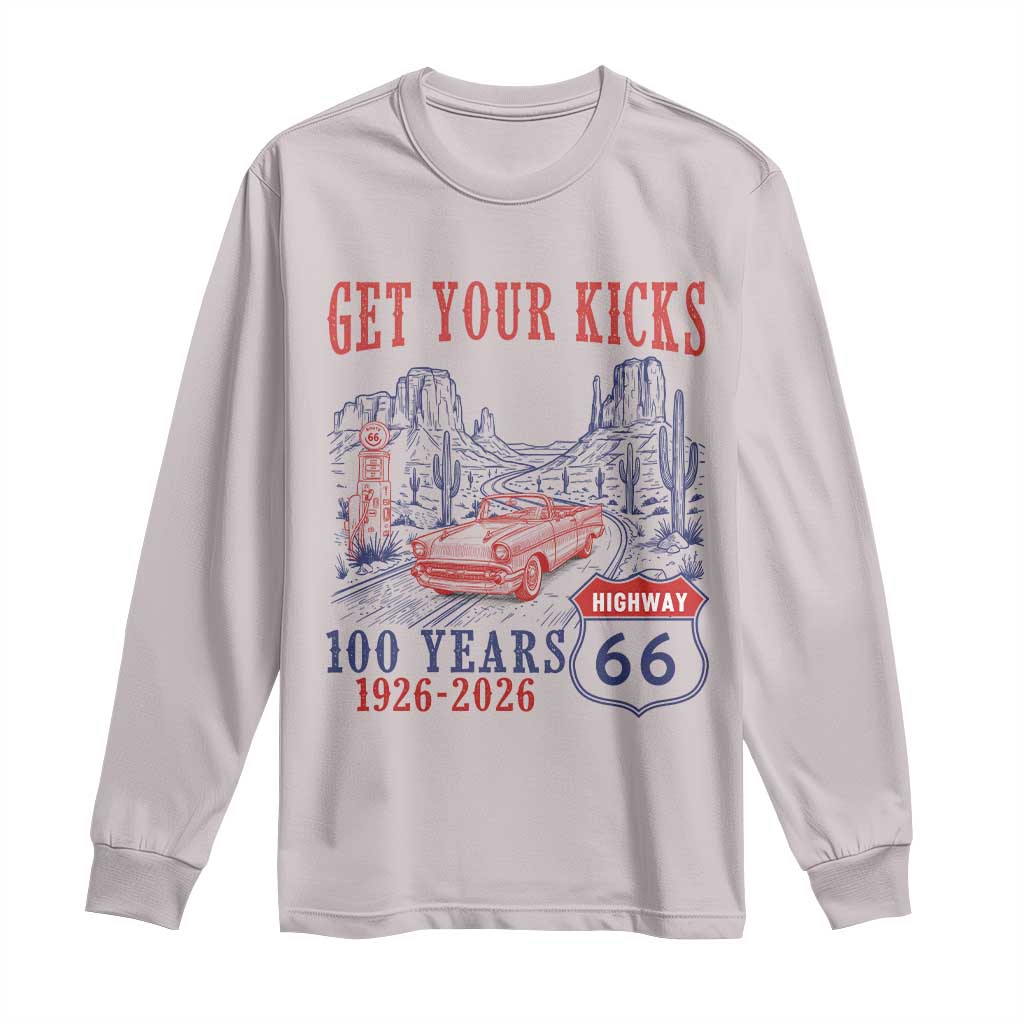 Highway 66 Get Your Kicks Centennial Road Trip 1926-2026 Long Sleeve Shirt TS14 Ice Gray Print Your Wear