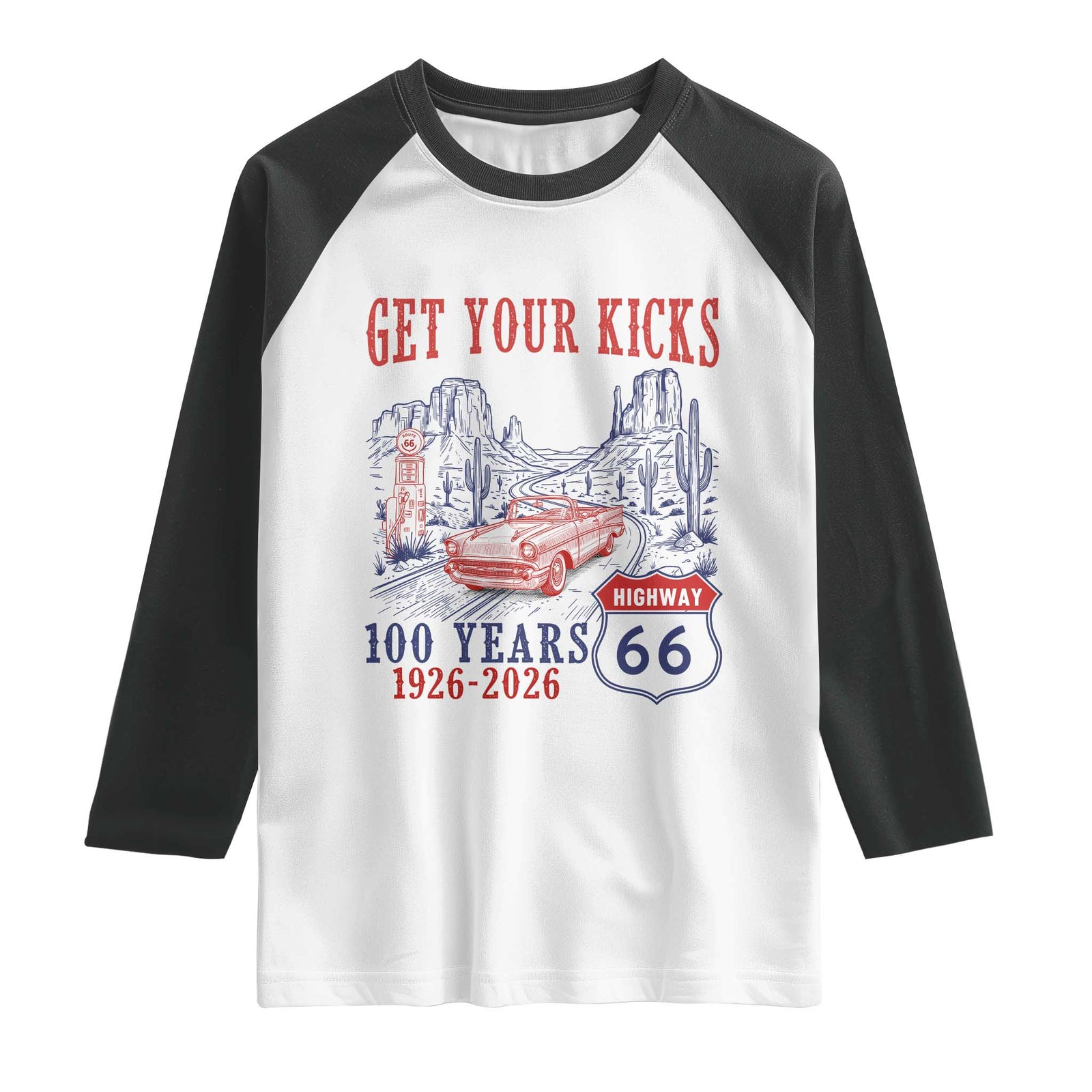 Route Highway 66 Get Your Kicks Centennial Road Trip 1926-2026 Raglan Shirt TS14 White Black Print Your Wear