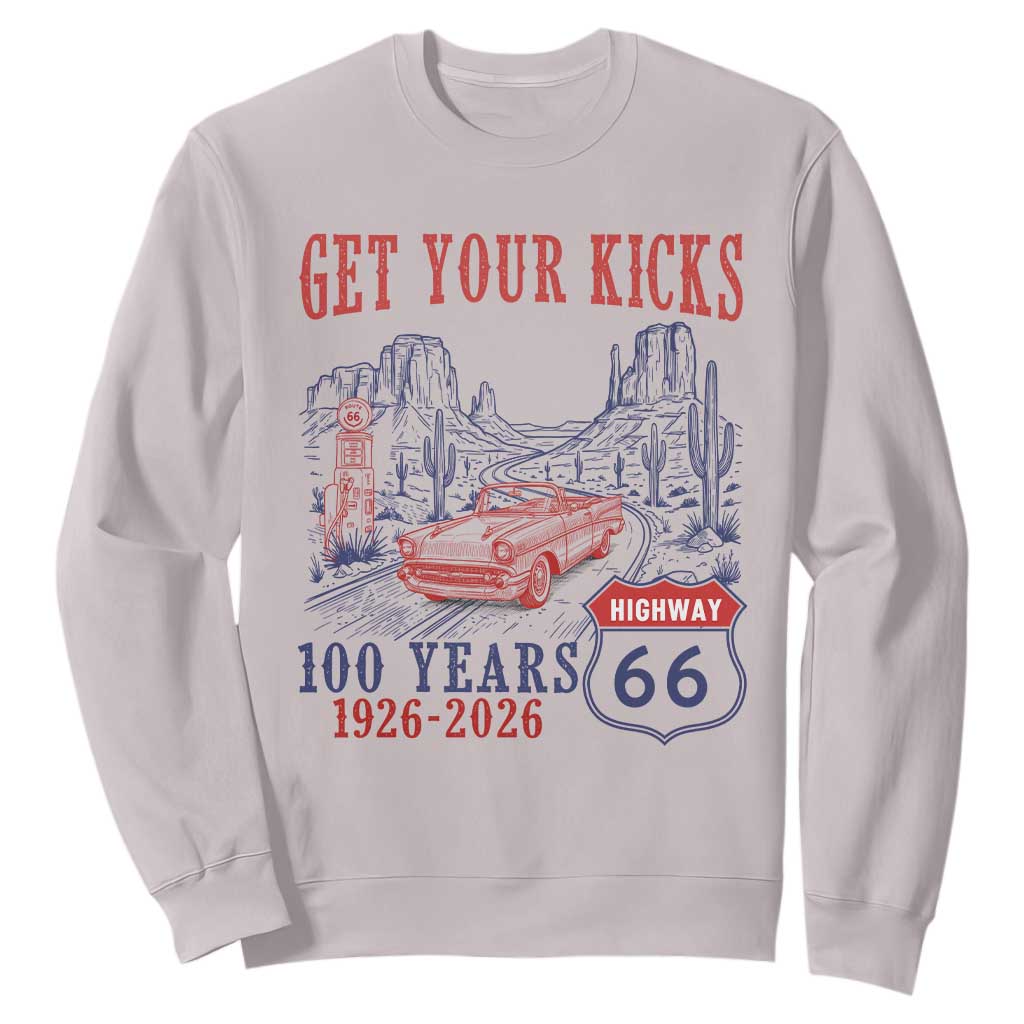 Highway 66 Get Your Kicks Centennial Road Trip 1926-2026 Sweatshirt TS14 Ice Gray Print Your Wear
