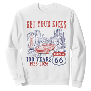 Highway 66 Get Your Kicks Centennial Road Trip 1926-2026 Sweatshirt TS14 White Print Your Wear