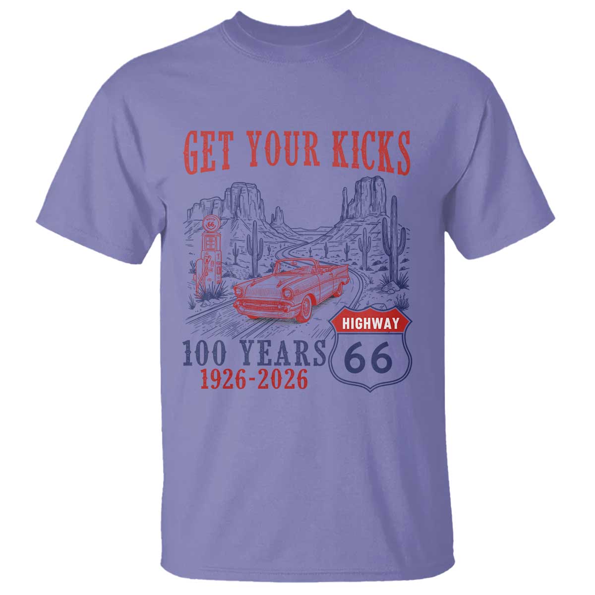 Highway 66 Get Your Kicks Centennial Road Trip 1926-2026 T Shirt TS14 Violet Print Your Wear