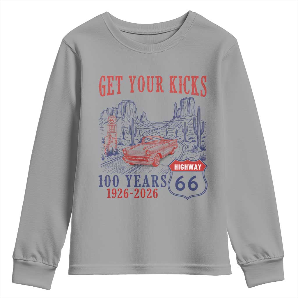 Highway 66 Get Your Kicks Centennial Road Trip 1926-2026 Youth Sweatshirt TS14 Sport Gray Print Your Wear