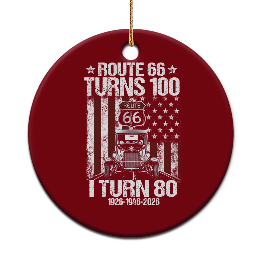 Route Highway 66 Turns 100 I Turn 80 Ceramic Ornament Vintage 1946 America Road Sign America Antique Car Lover 80th Birthday Gift
