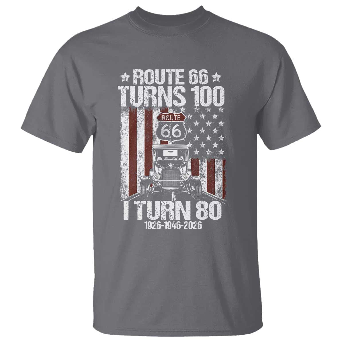 Route Highway 66 Turns 100 I Turn 80 T Shirt Vintage 1946 America Road Sign America Antique Car Lover 80th Birthday Gift