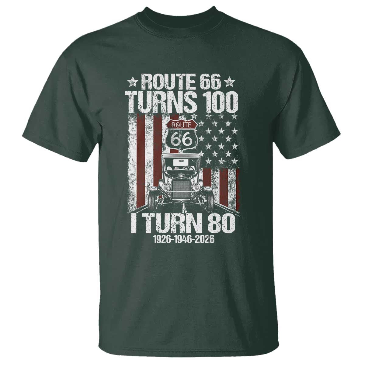 Route Highway 66 Turns 100 I Turn 80 T Shirt Vintage 1946 America Road Sign America Antique Car Lover 80th Birthday Gift