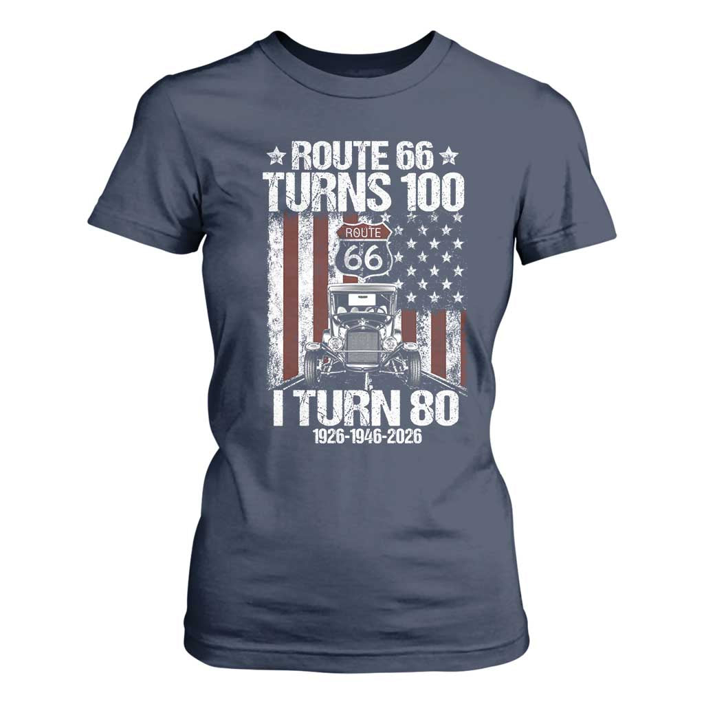 Route Highway 66 Turns 100 I Turn 80 T Shirt For Women Vintage 1946 America Road Sign America Antique Car Lover 80th Birthday Gift