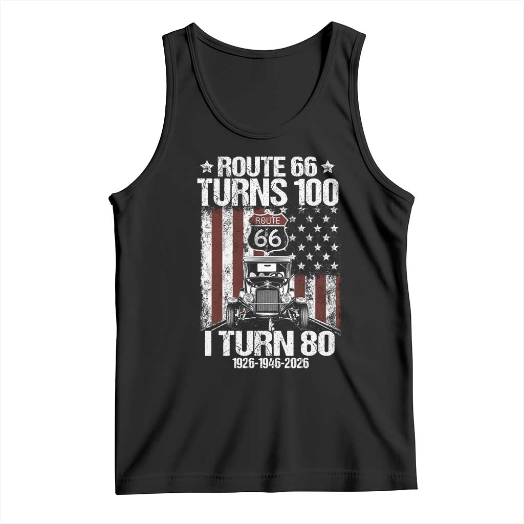 Route Highway 66 Turns 100 I Turn 80 Tank Top Vintage 1946 America Road Sign America Antique Car Lover 80th Birthday Gift