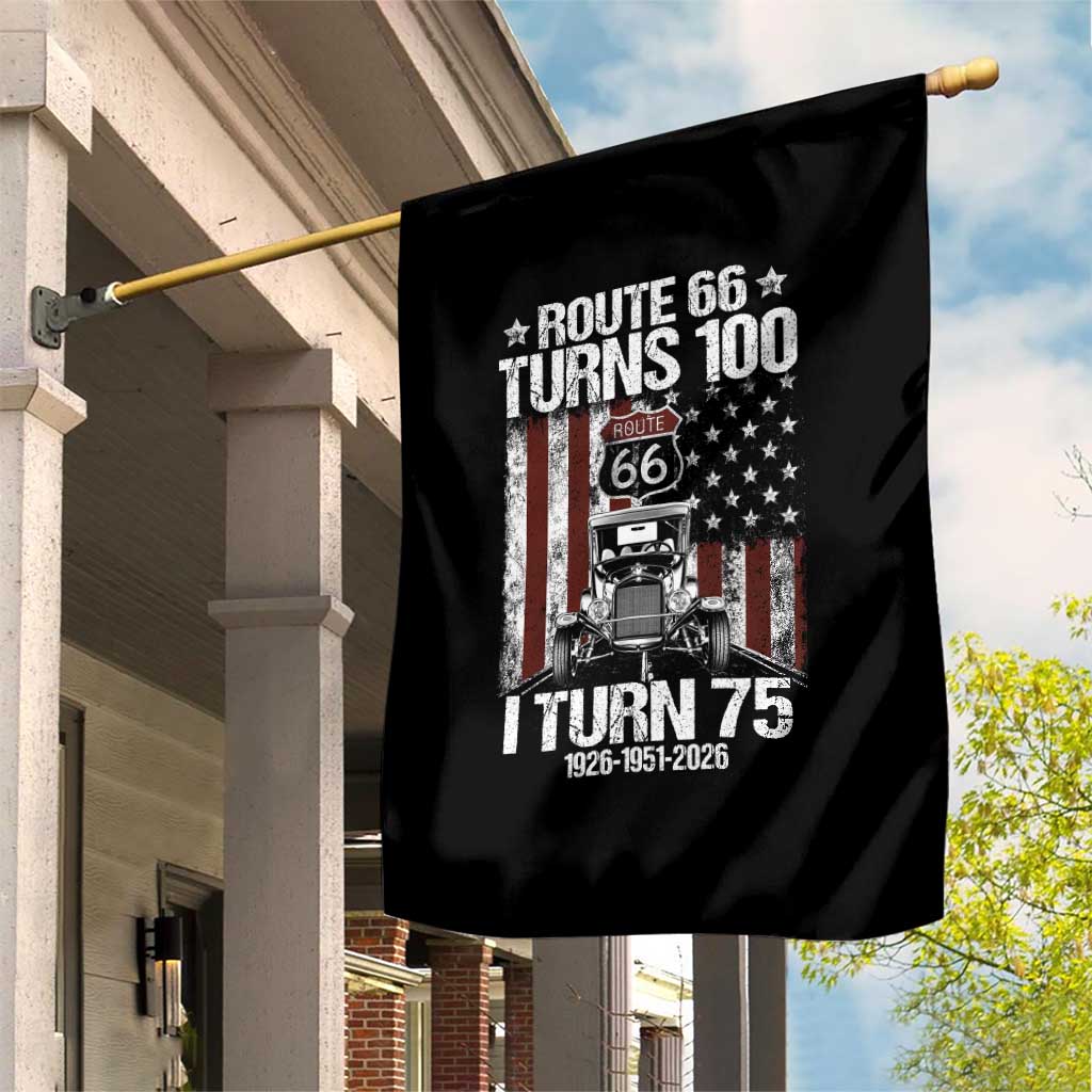 Route Highway 66 Turns 100 I Turn 75 Garden Flag Vintage 1951 America Road Sign America Antique Car Lover 75th Birthday Gift