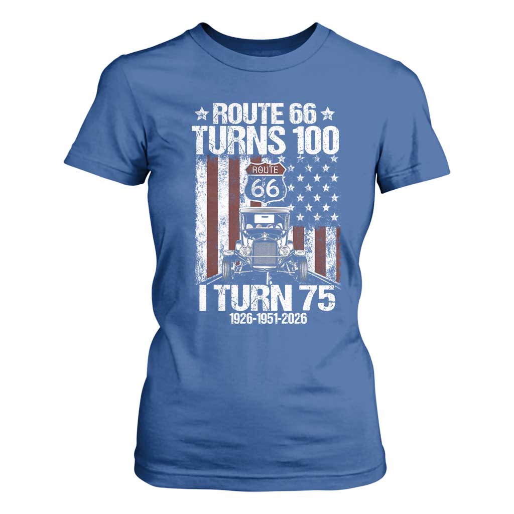 Route Highway 66 Turns 100 I Turn 75 T Shirt For Women Vintage 1951 America Road Sign America Antique Car Lover 75th Birthday Gift