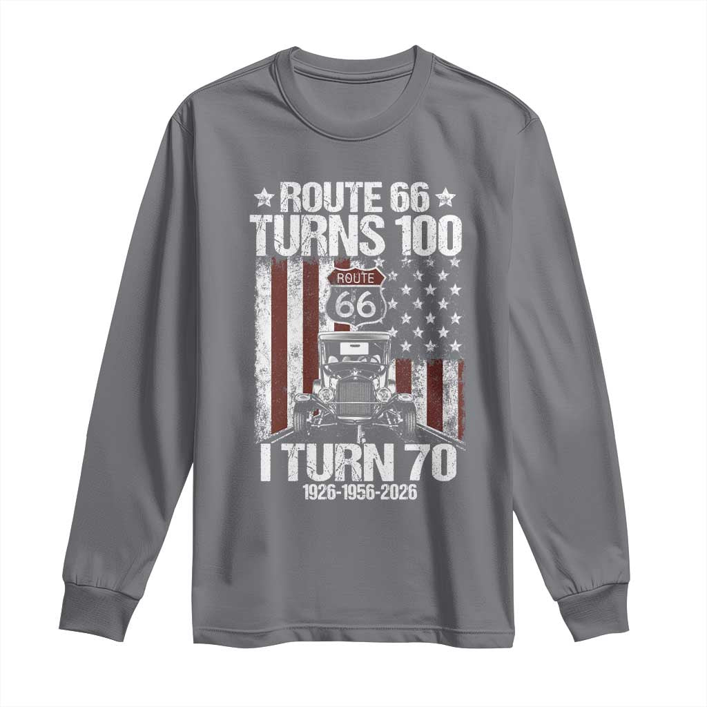 Route Highway 66 Turns 100 I Turn 70 Long Sleeve Shirt Vintage 1956 America Road Sign America Antique Car Lover 70th Birthday Gift