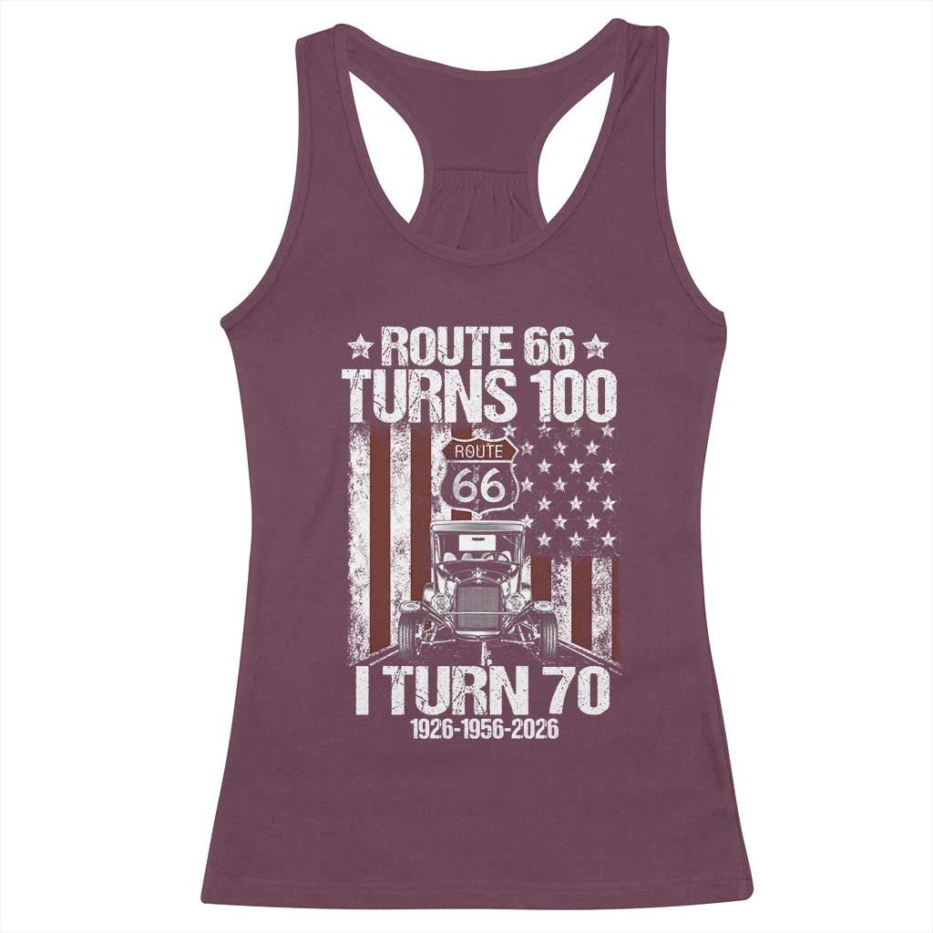 Route Highway 66 Turns 100 I Turn 70 Racerback Tank Top Vintage 1956 America Road Sign America Antique Car Lover 70th Birthday Gift