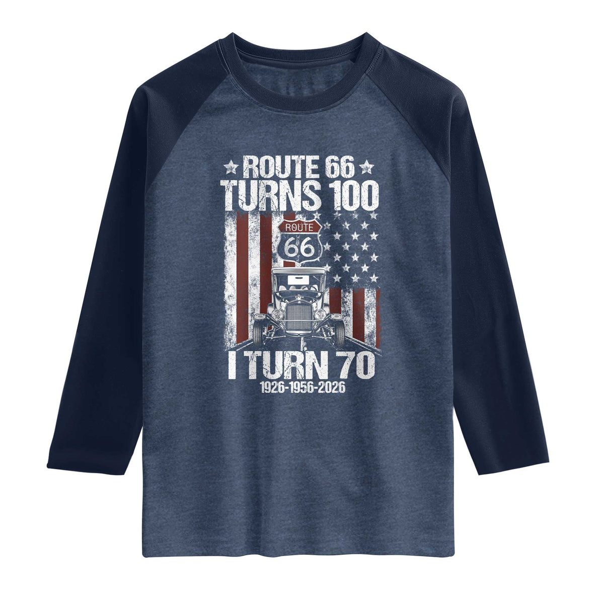 Route Highway 66 Turns 100 I Turn 70 Raglan Shirt Vintage 1956 America Road Sign America Antique Car Lover 70th Birthday Gift