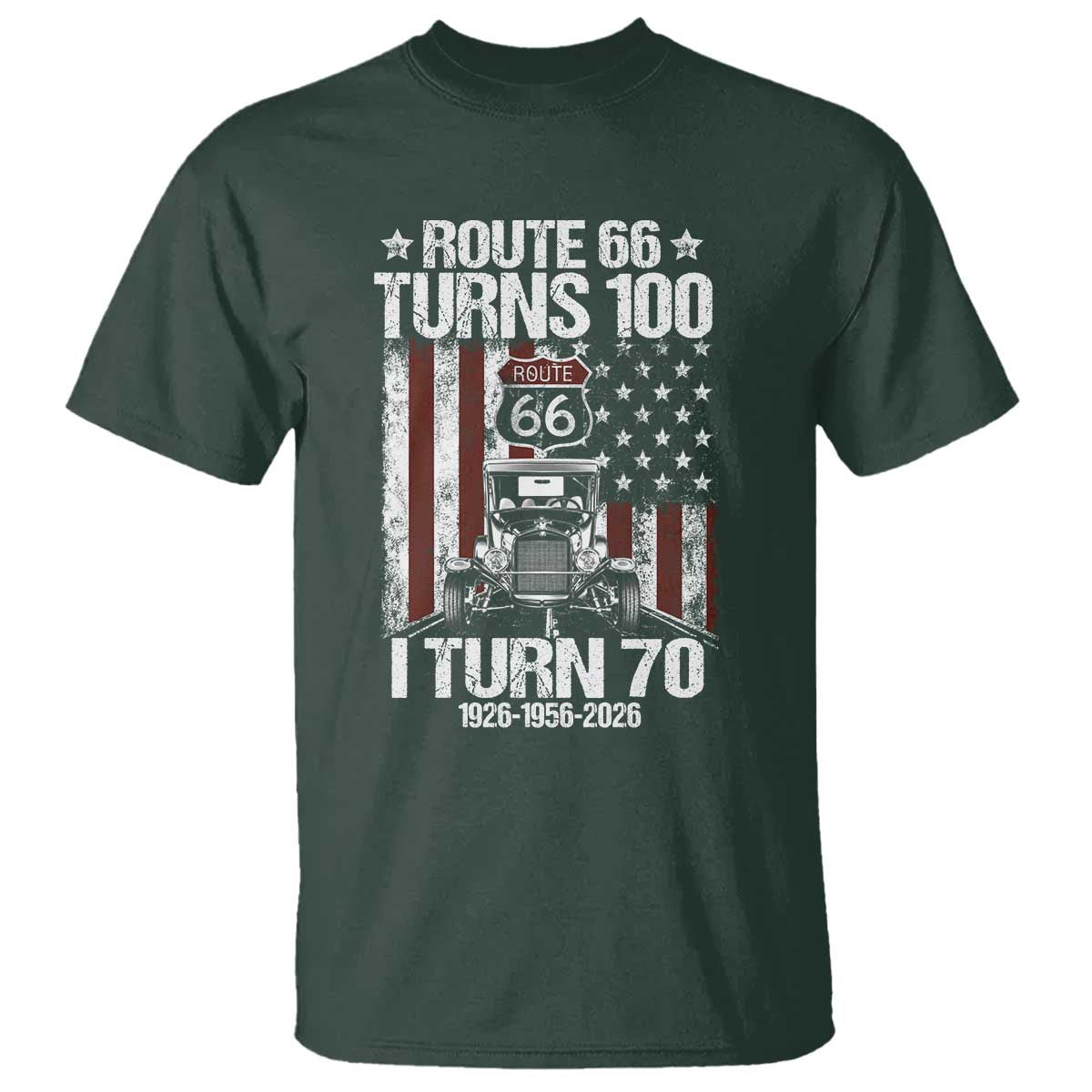 Route Highway 66 Turns 100 I Turn 70 T Shirt Vintage 1956 America Road Sign America Antique Car Lover 70th Birthday Gift