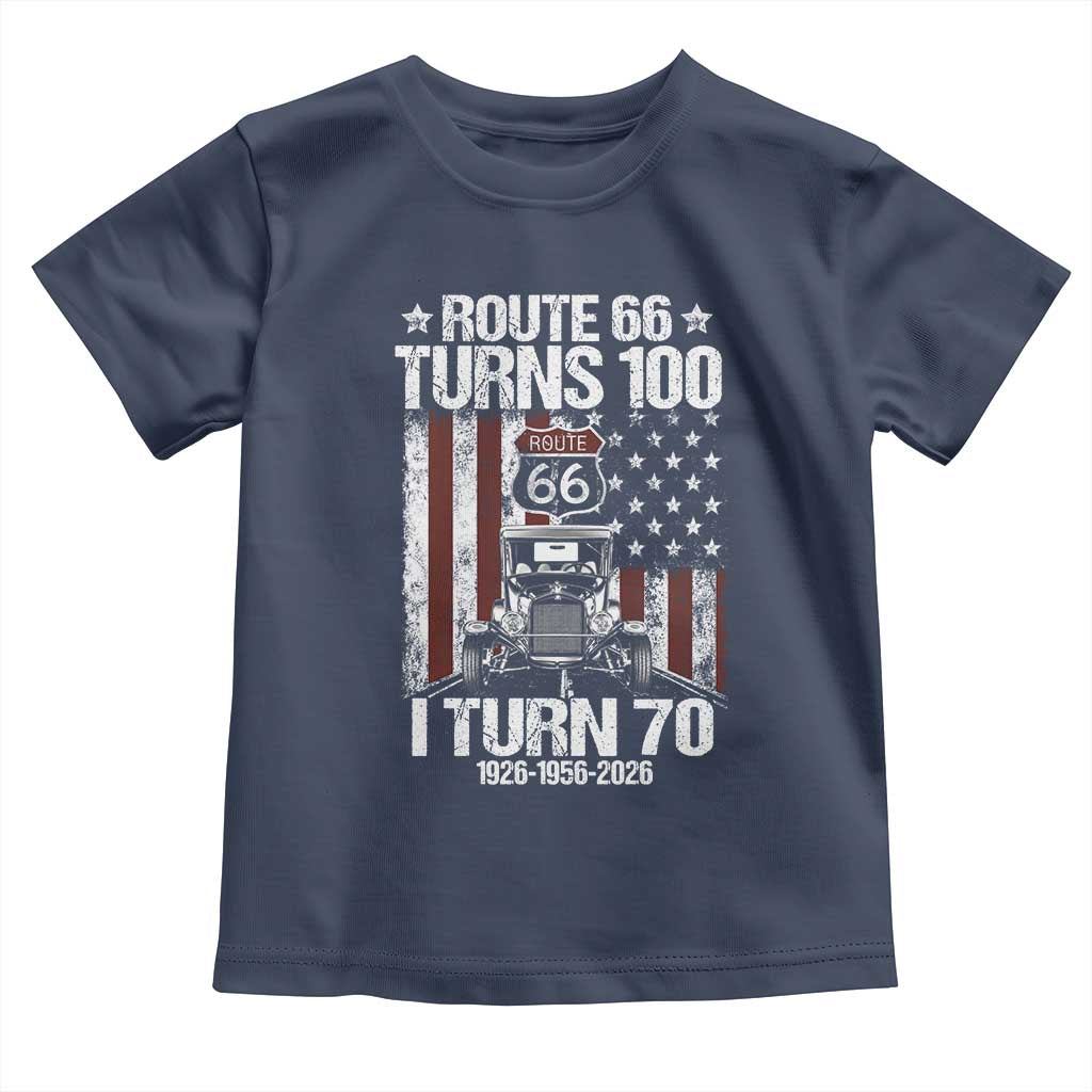 Route Highway 66 Turns 100 I Turn 70 Toddler T Shirt Vintage 1956 America Road Sign America Antique Car Lover 70th Birthday Gift