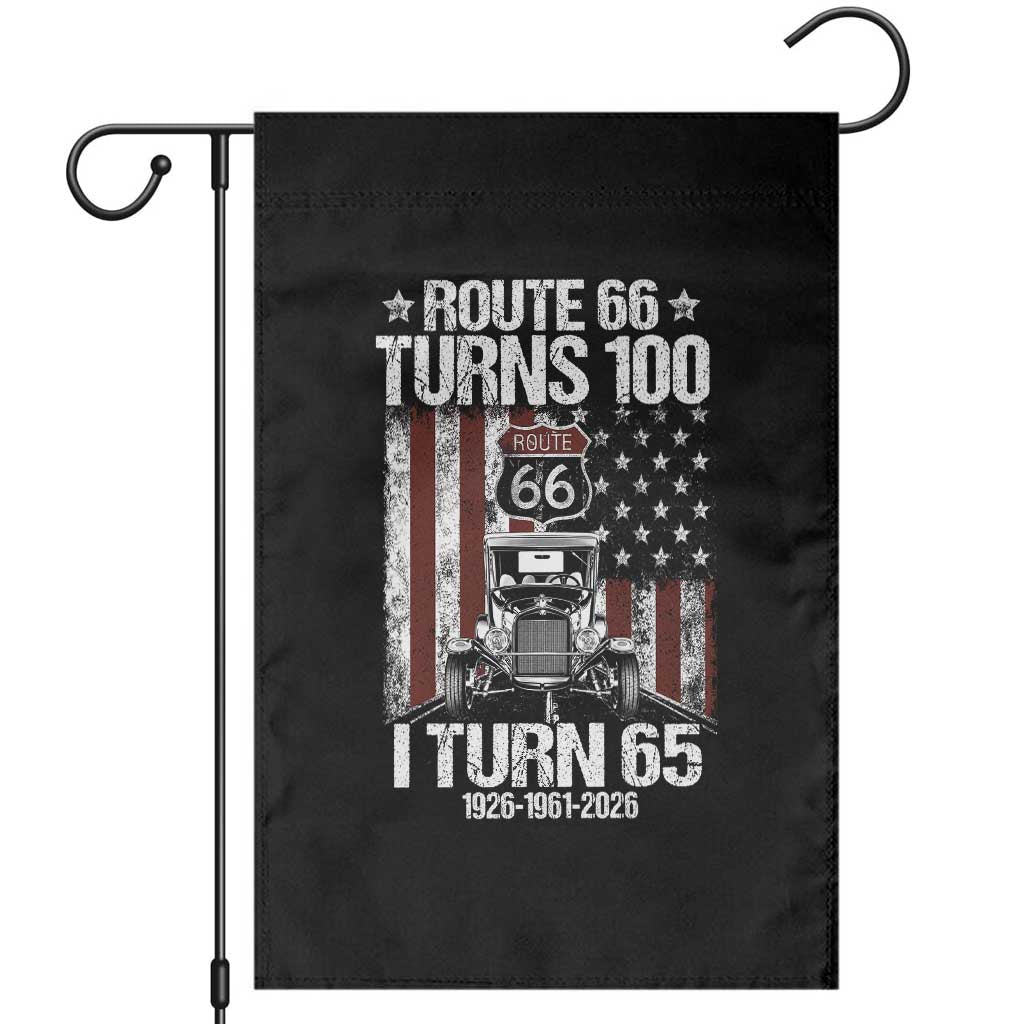 Route Highway 66 Turns 100 I Turn 65 Garden Flag Vintage 1961 America Road Sign America Antique Car Lover 65th Birthday Gift