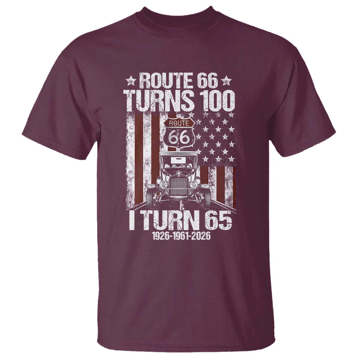 Route Highway 66 Turns 100 I Turn 65 T Shirt Vintage 1961 America Road Sign America Antique Car Lover 65th Birthday Gift