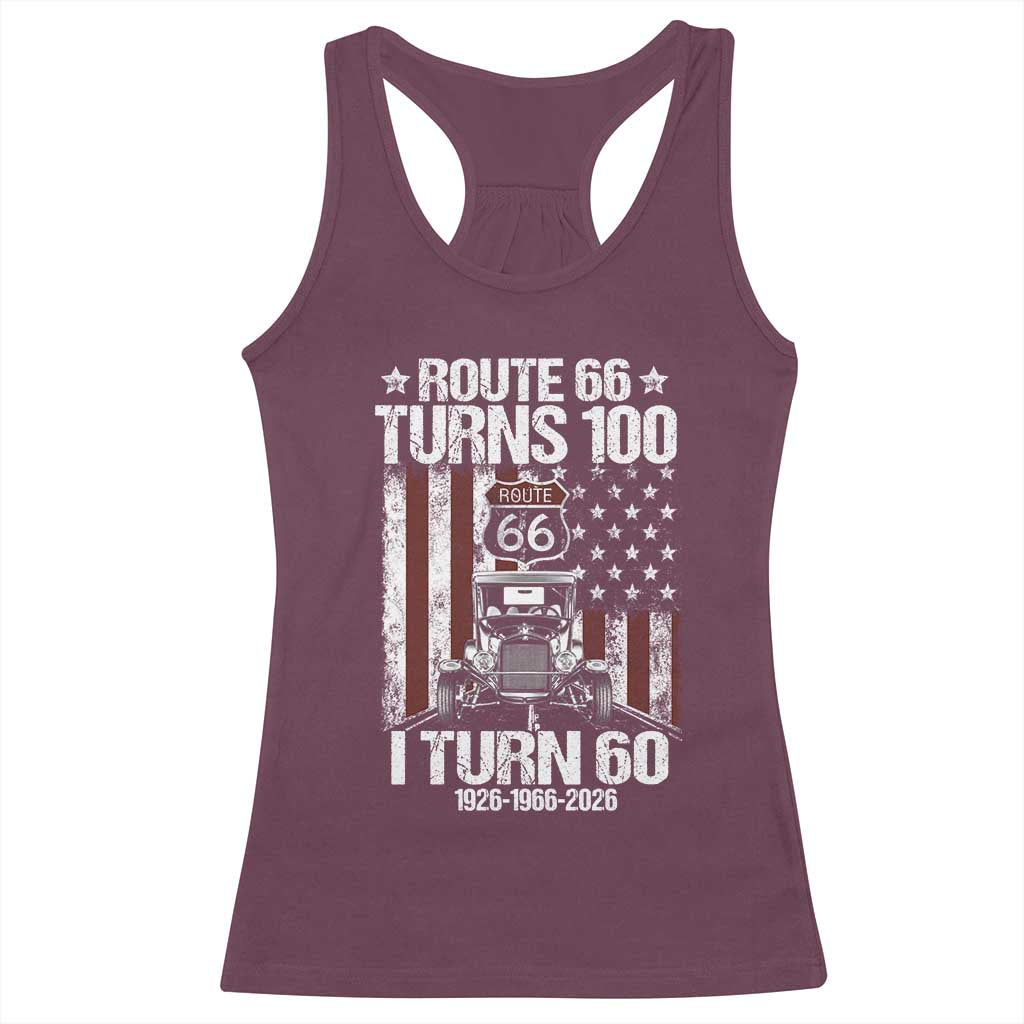 Route Highway 66 Turns 100 I Turn 60 Racerback Tank Top Vintage 1966 America Road Sign America Antique Car Lover 60th Birthday Gift
