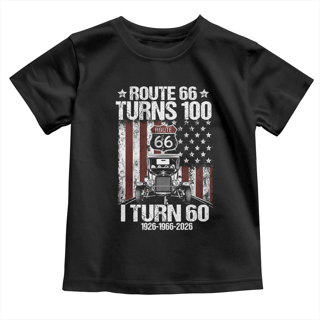 Route Highway 66 Turns 100 I Turn 60 Toddler T Shirt Vintage 1966 America Road Sign America Antique Car Lover 60th Birthday Gift TS14 Black Print Your Wear