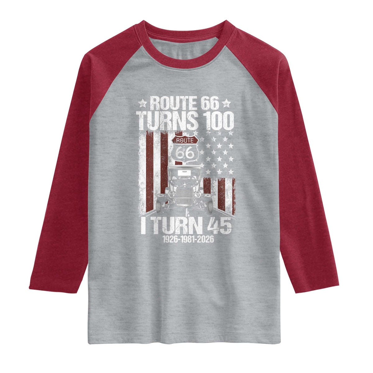 Route Highway 66 Turns 100 I Turn 45 Raglan Shirt Vintage 1981 America Road Sign America Antique Car Lover 45th Birthday Gift