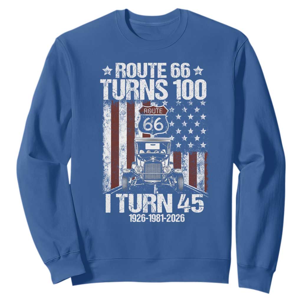 Route Highway 66 Turns 100 I Turn 45 Sweatshirt Vintage 1981 America Road Sign America Antique Car Lover 45th Birthday Gift