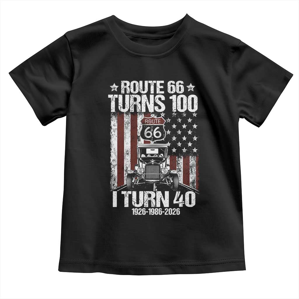 Route Highway 66 Turns 100 I Turn 40 Toddler T Shirt Vintage 1986 America Road Sign America Antique Car Lover 40th Birthday Gift TS14 Black Print Your Wear