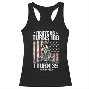 Route Highway 66 Turns 100 I Turn 35 Racerback Tank Top Vintage 1991 America Road Sign America Antique Car Lover 35th Birthday Gift