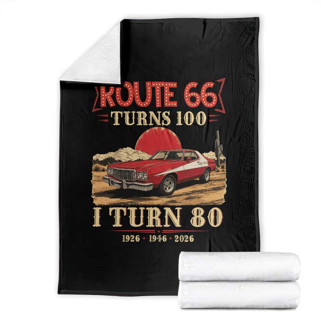 Route Highway 66 Turns 100 I Turn 80 Throw Blanket Vintage 1946 Road Sign 80th Birthday Muscle Car Lover Gift