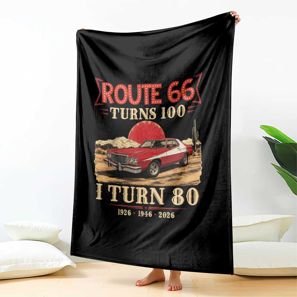 Route Highway 66 Turns 100 I Turn 80 Throw Blanket Vintage 1946 Road Sign 80th Birthday Muscle Car Lover Gift