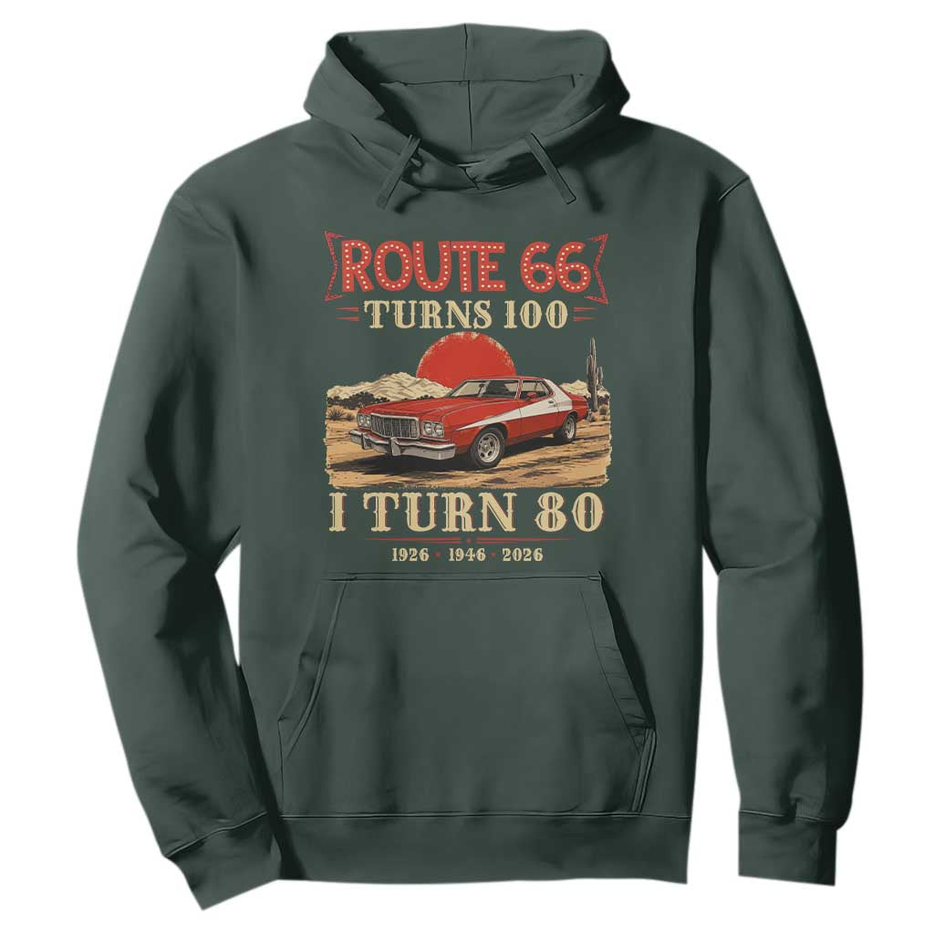 Route Highway 66 Turns 100 I Turn 80 Hoodie Vintage 1946 Road Sign 80th Birthday Muscle Car Lover Gift