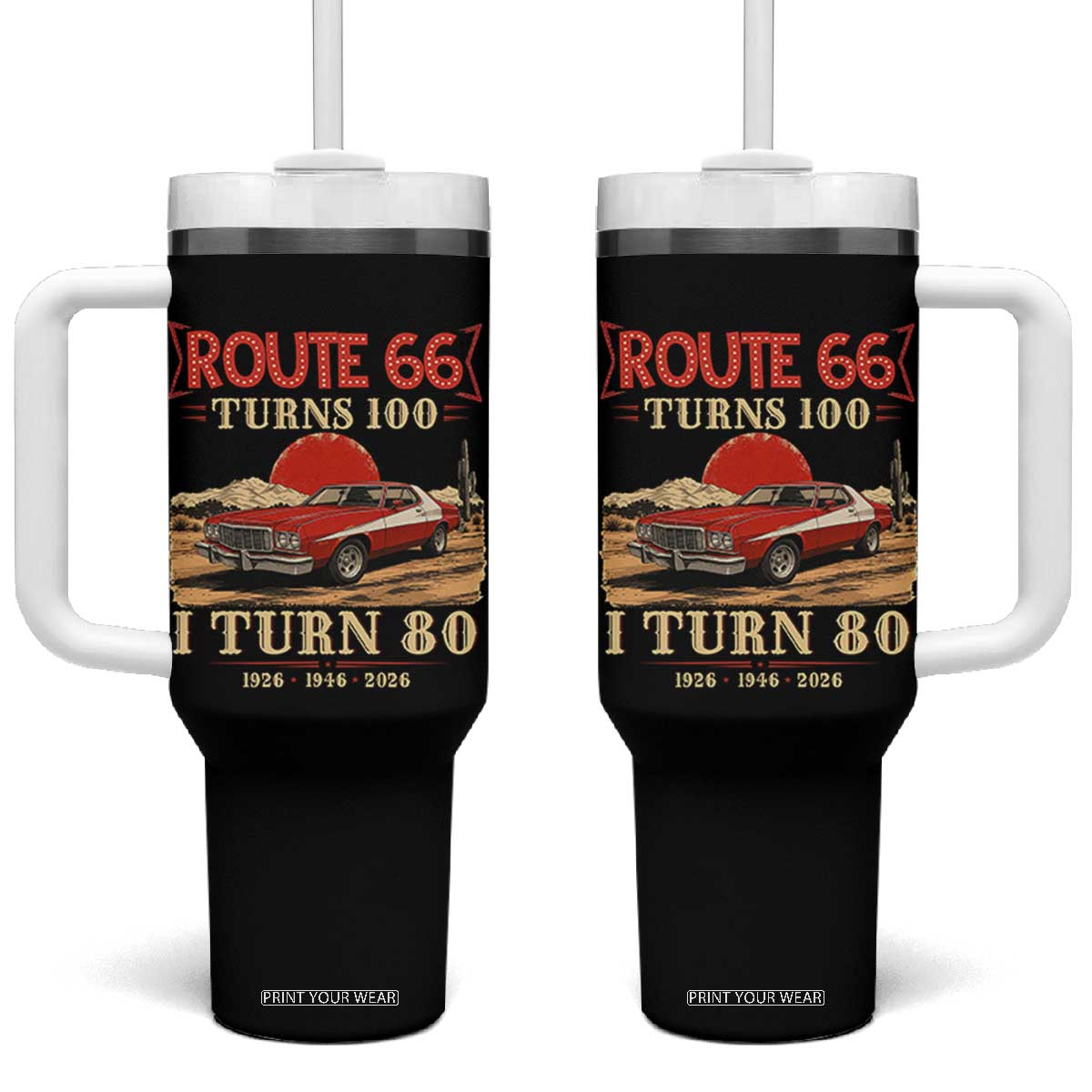 Route Highway 66 Turns 100 I Turn 80 Tumbler With Handle Vintage 1946 Road Sign 80th Birthday Muscle Car Lover Gift