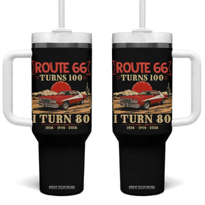 Route Highway 66 Turns 100 I Turn 80 Tumbler With Handle Vintage 1946 Road Sign 80th Birthday Muscle Car Lover Gift