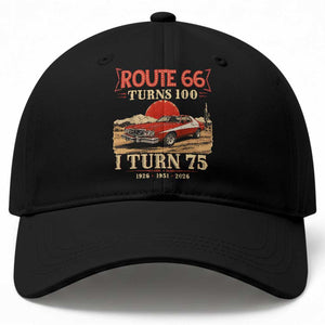Route Highway 66 Turns 100 I Turn 75 Baseball Cap Vintage 1951 Road Sign 75th Birthday Muscle Car Lover Gift