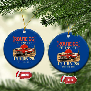 Route Highway 66 Turns 100 I Turn 75 Ceramic Ornament Vintage 1951 Road Sign 75th Birthday Muscle Car Lover Gift