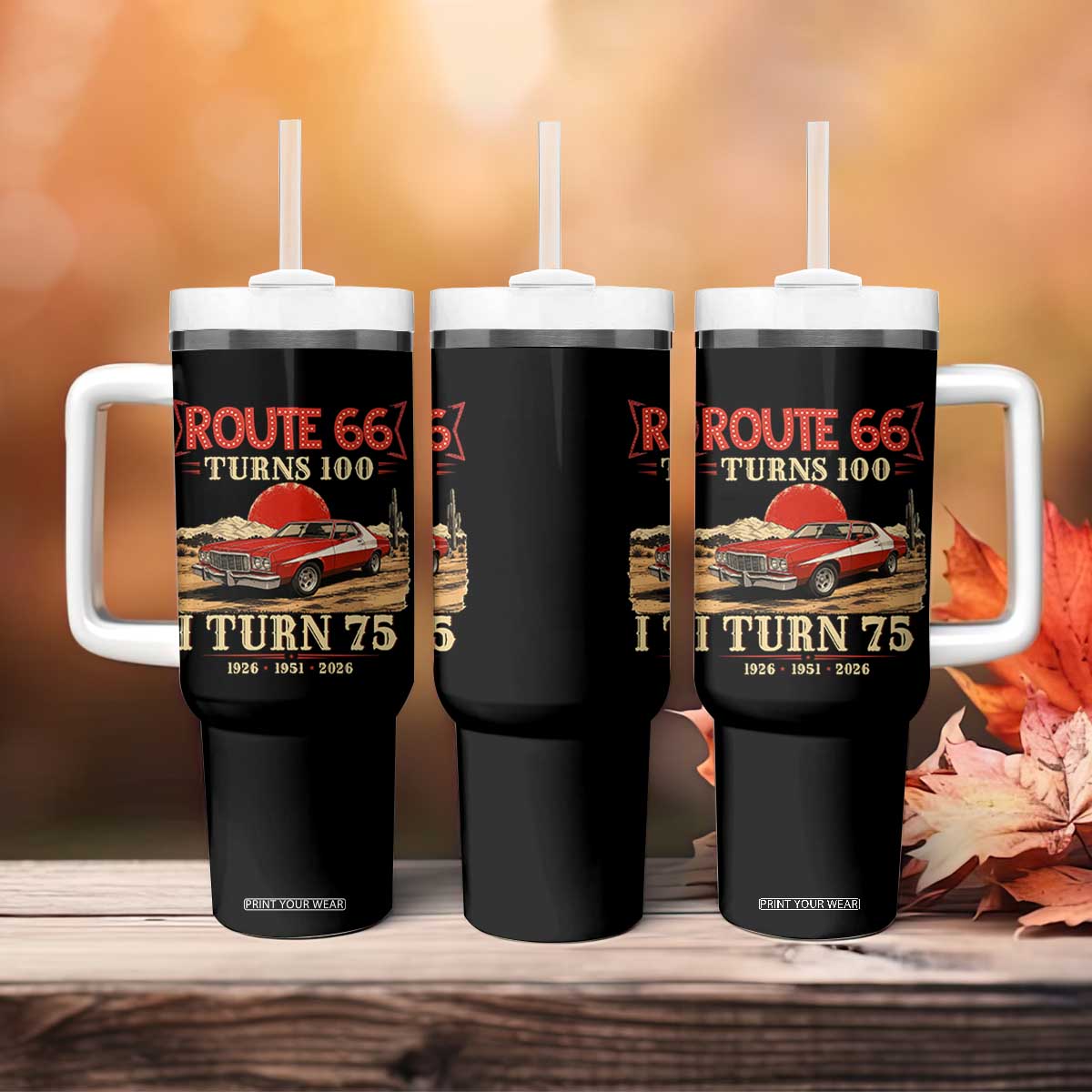 Route Highway 66 Turns 100 I Turn 75 Tumbler With Handle Vintage 1951 Road Sign 75th Birthday Muscle Car Lover Gift