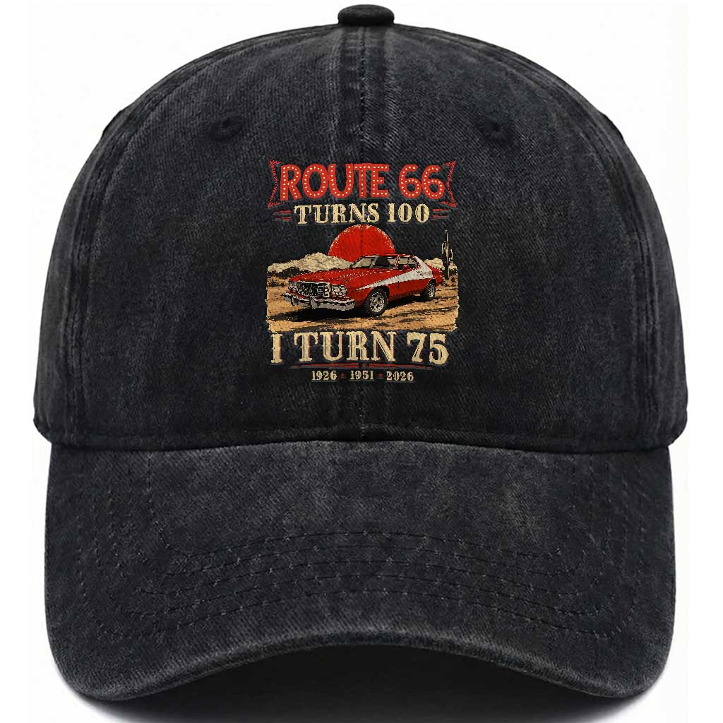 Route Highway 66 Turns 100 I Turn 75 Washed Cotton Baseball Cap Vintage 1951 Road Sign 75th Birthday Muscle Car Lover Gift TS14 Print Your Wear