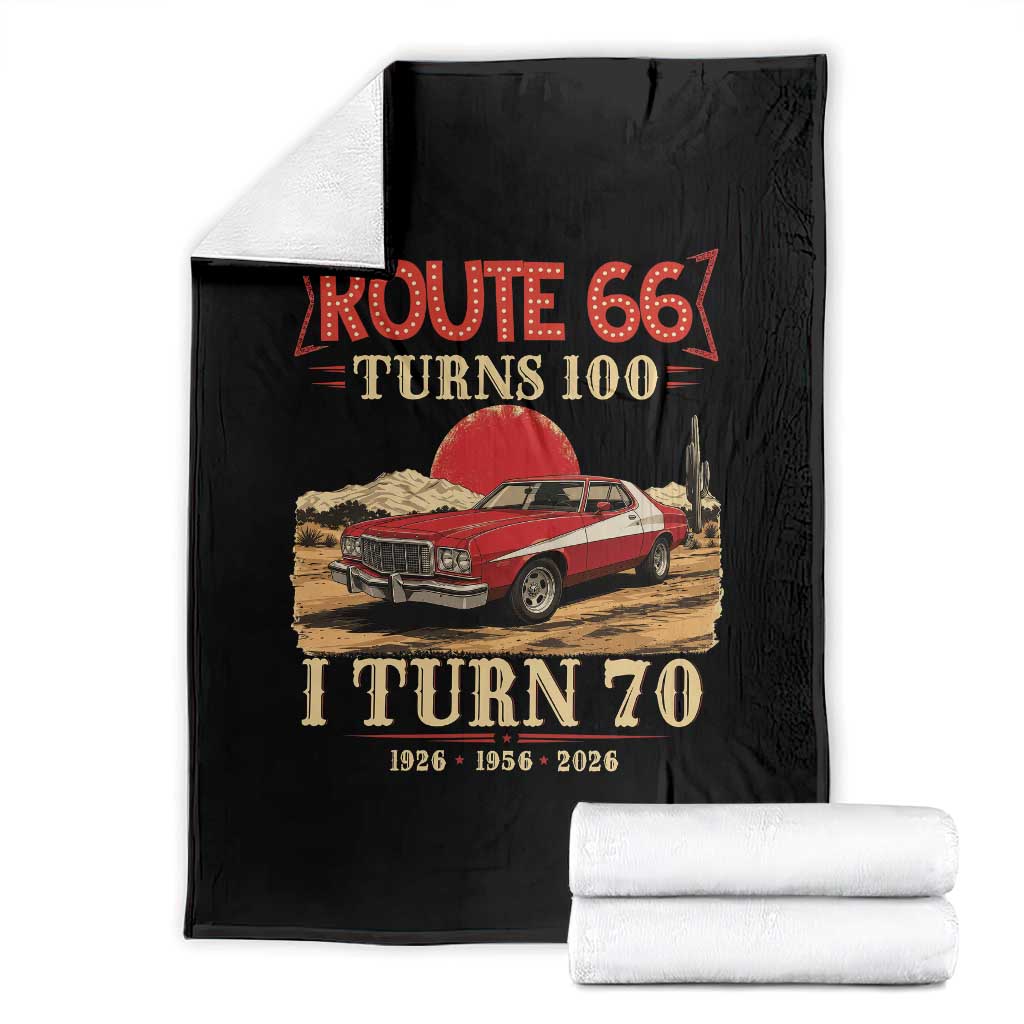 Route Highway 66 Turns 100 I Turn 70 Throw Blanket Vintage 1956 Road Sign 70th Birthday Muscle Car Lover Gift
