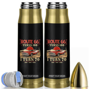 Route Highway 66 Turns 100 I Turn 70 Bullet Tumbler Vintage 1956 Road Sign 70th Birthday Muscle Car Lover Gift