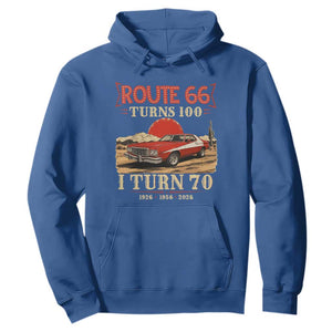 Route Highway 66 Turns 100 I Turn 70 Hoodie Vintage 1956 Road Sign 70th Birthday Muscle Car Lover Gift