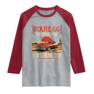 Route Highway 66 Turns 100 I Turn 70 Raglan Shirt Vintage 1956 Road Sign 70th Birthday Muscle Car Lover Gift