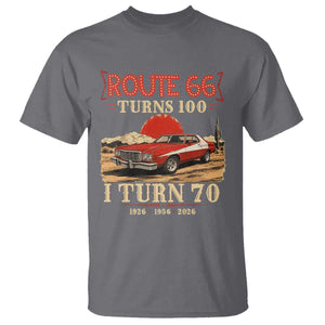 Route Highway 66 Turns 100 I Turn 70 T Shirt Vintage 1956 Road Sign 70th Birthday Muscle Car Lover Gift