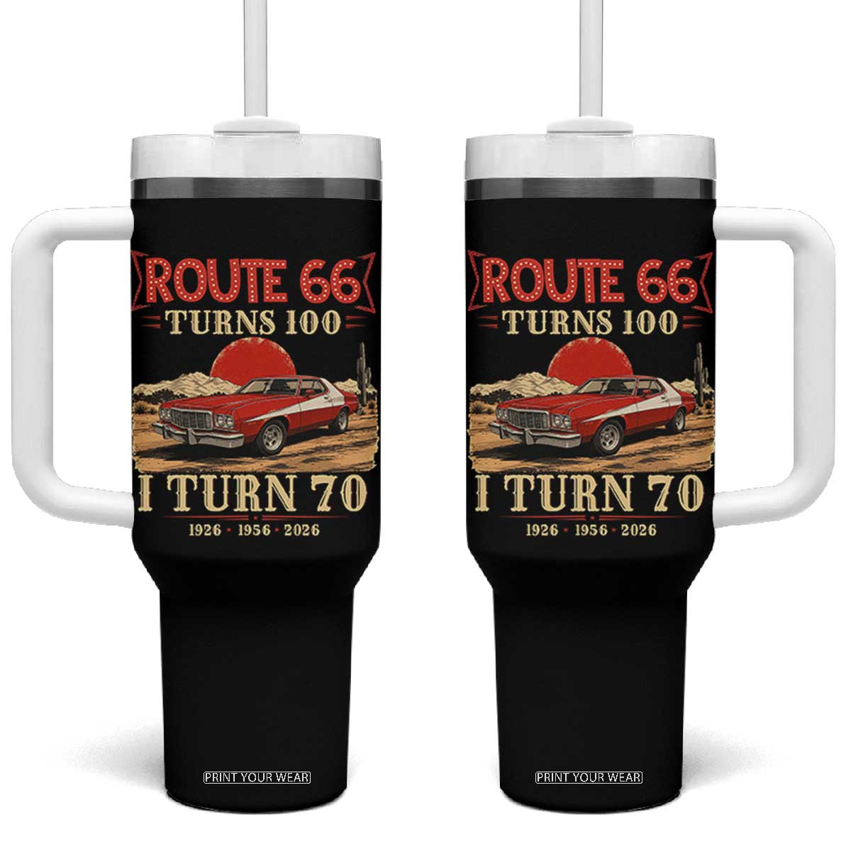 Route Highway 66 Turns 100 I Turn 70 Tumbler With Handle Vintage 1956 Road Sign 70th Birthday Muscle Car Lover Gift