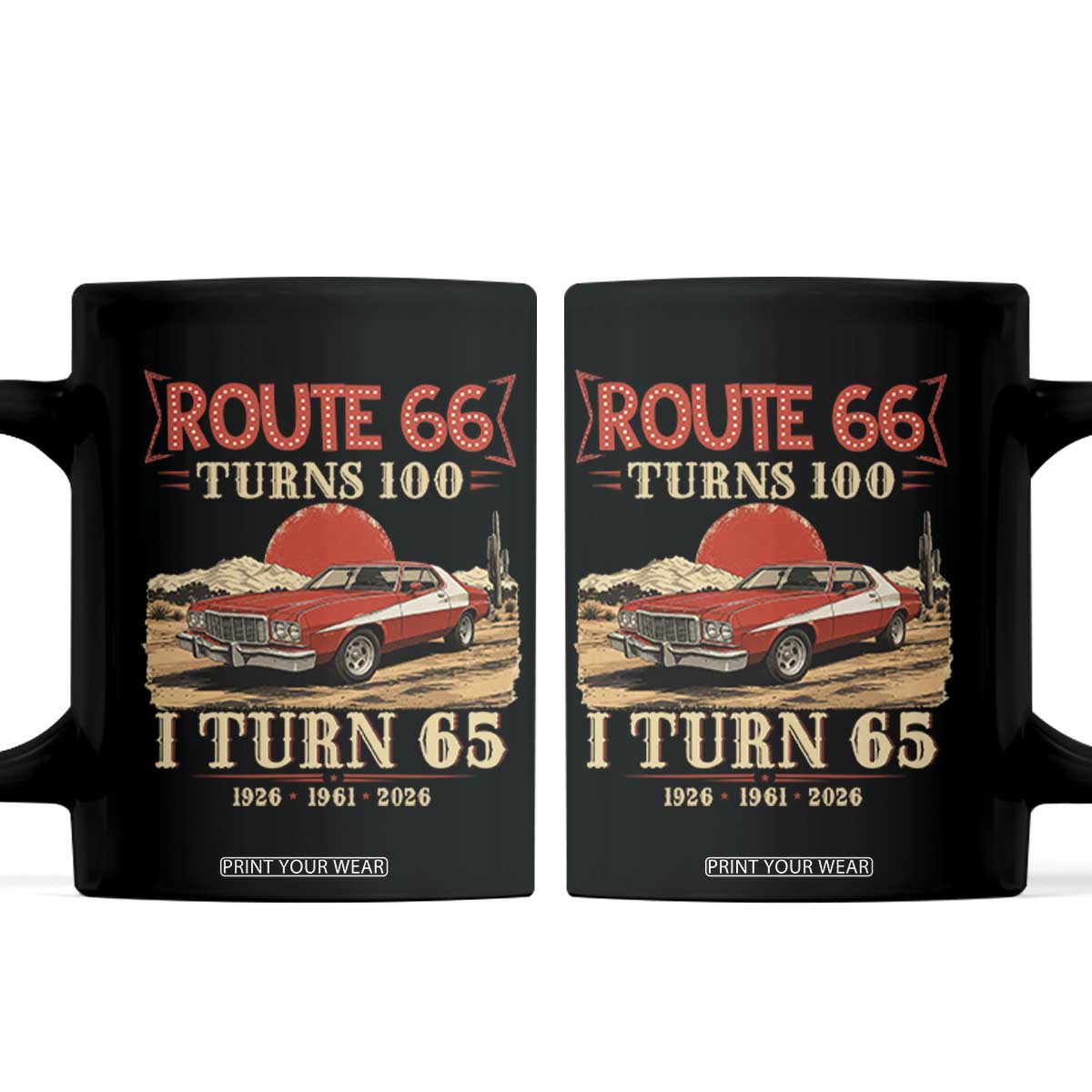 Route Highway 66 Turns 100 I Turn 65 Coffee Mug Vintage 1961 Road Sign 65th Birthday Muscle Car Lover Gift