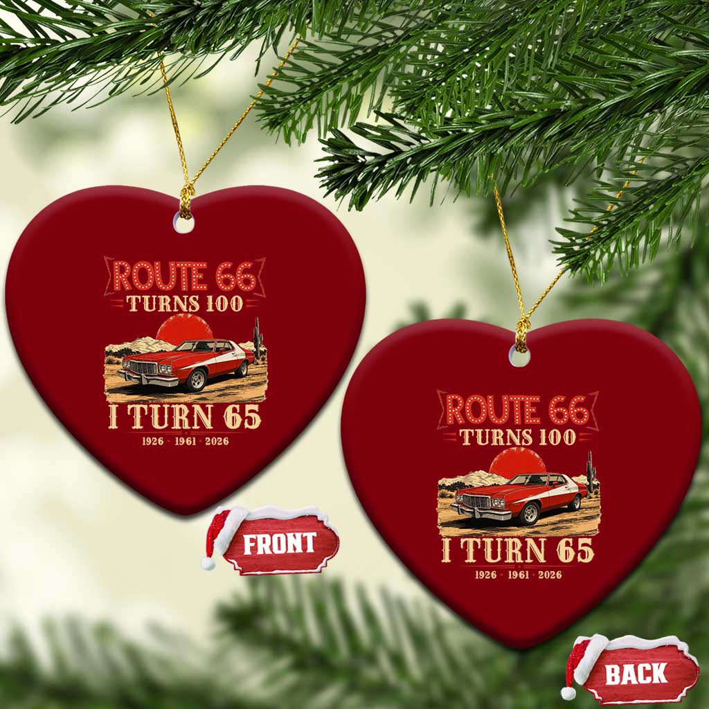 Route Highway 66 Turns 100 I Turn 65 Ceramic Ornament Vintage 1961 Road Sign 65th Birthday Muscle Car Lover Gift