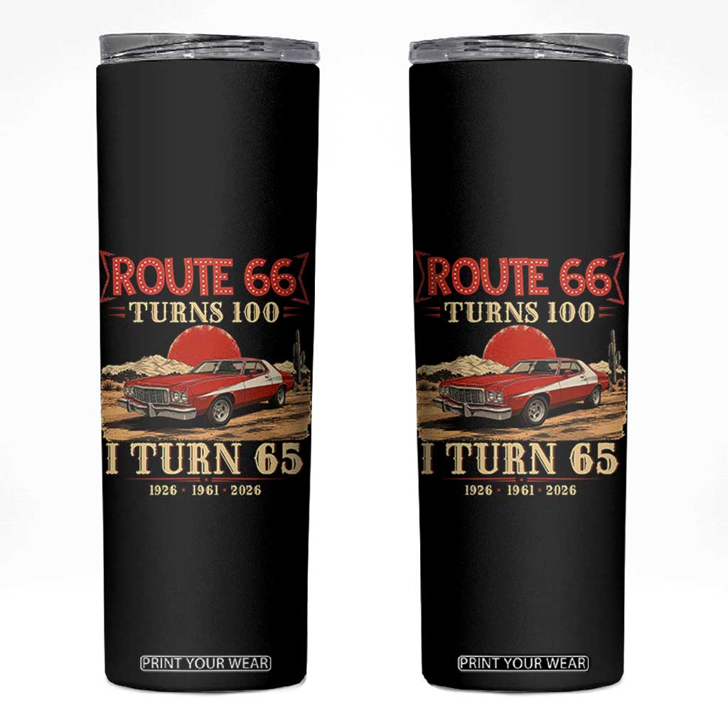 Route Highway 66 Turns 100 I Turn 65 Skinny Tumbler Vintage 1961 Road Sign 65th Birthday Muscle Car Lover Gift