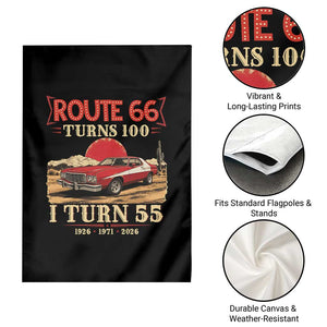 Route Highway 66 Turns 100 I Turn 55 Garden Flag Vintage 1971 Road Sign 55th Birthday Muscle Car Lover Gift