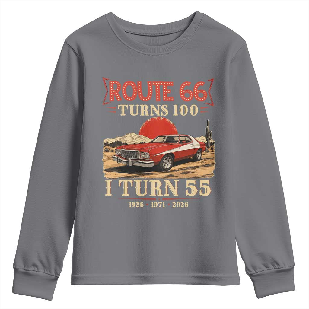 Route Highway 66 Turns 100 I Turn 55 Youth Sweatshirt Vintage 1971 Road Sign 55th Birthday Muscle Car Lover Gift