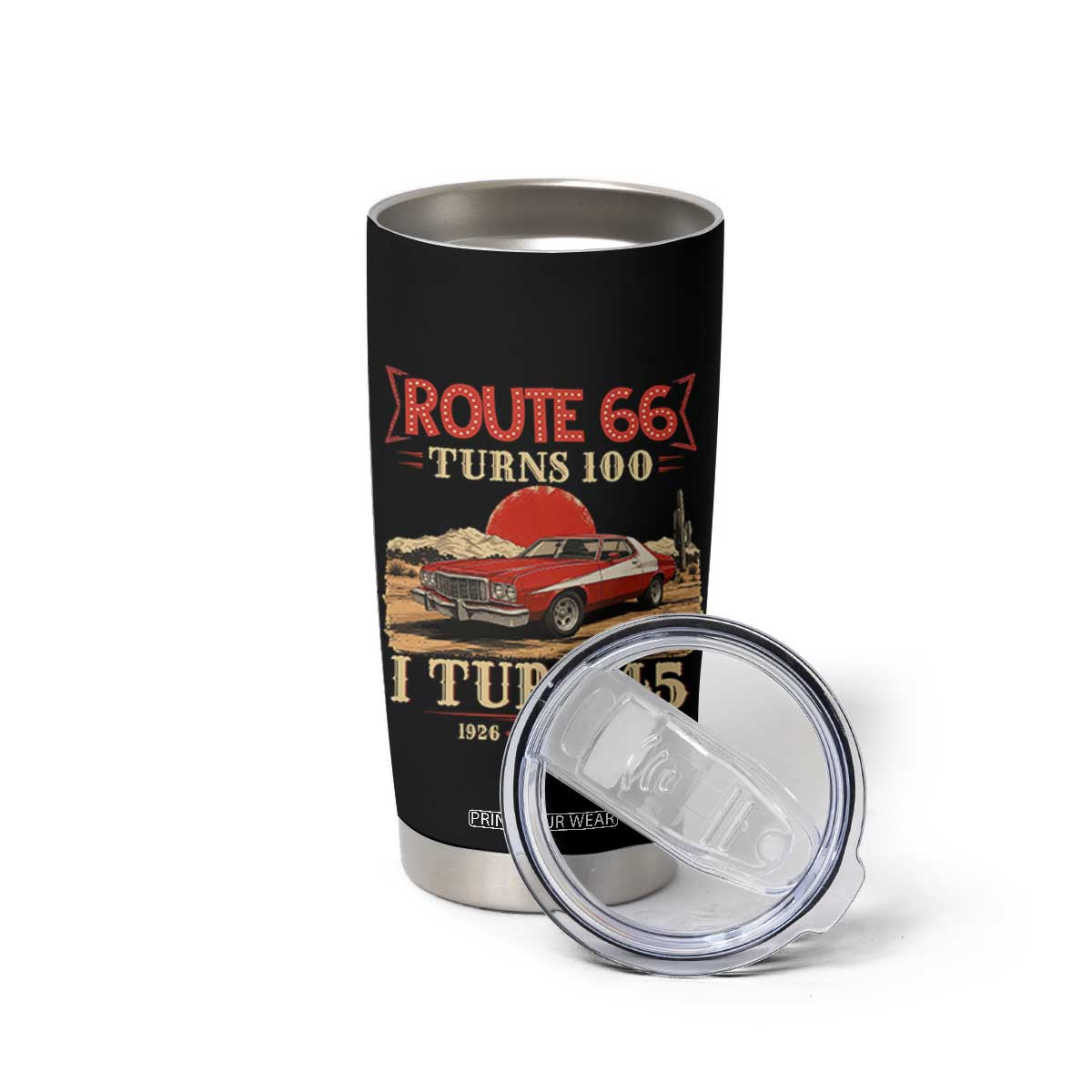 Route Highway 66 Turns 100 I Turn 45 Tumbler Cup Vintage 1981 Road Sign 45th Birthday Muscle Car Lover Gift